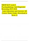 NRNP 6635 week 6 Psychopathology And Diagnostic Reasoning,2023-2024 Latest Questions and Answers All Correct Study Guide, Download to Score A