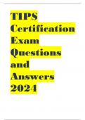 TIPS Certification Exam Questions and Answers 2024 Complete Graded A++