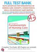 Test Bank for Davis Advantage for Fundamentals of Nursing Care: Concepts, Connections & Skills 4th Edition By Marti Burton; David Smith () /9781719644556/ Chapter 1-38/ Complete Questions and Answers A+ || 2024|2025