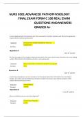 NURS 6501 ADVANCED PATHOPHY SIOLOGY FINAL EXAM FORM C 100 REAL EXAM QUESTIONS ANDANSWERS GRADED A+