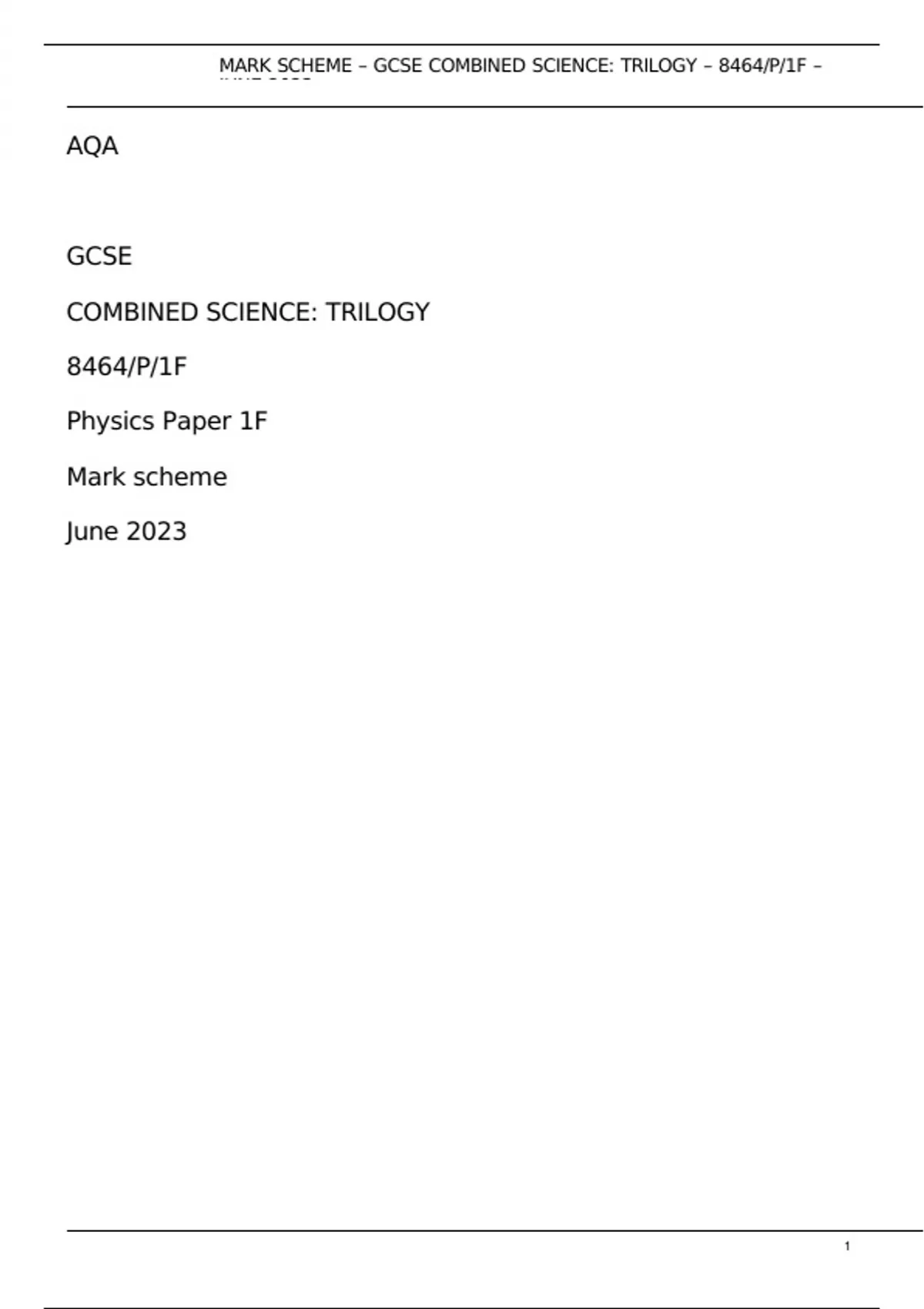 AQA GCSE COMBINED SCIENCE: TRILOGY 8464/P/1F Physics Paper 1F Mark ...