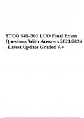 STCO 546-B02 LUO Final Exam Questions With Answers Latest Update 2024 (Graded A+)