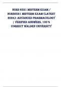 NURS 6521 MIDTERM EXAM / NURS6521 MIDTERM EXAM (LATEST 2024): ADVANCED PHARMACOLOGY | VERIFIED ANSWERS, 100 % CORRECT WALDEN UNIVERSITY