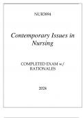 NUR3894 CONTEMPORARY ISSUES IN NURSING COMPLETED EXAM WITH RATIONALES 2024.