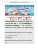 Woo & Robinson- Pharm Ch. 14 & 17 Respiratory and GI Study Guide Exam Questions Containing Over 120 Terms with Answers & Rationales 2023-2024. 