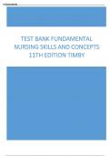 TEST BANK FUNDAMENTAL NURSING SKILLS AND CONCEPTS 11TH EDITION TIMBY 