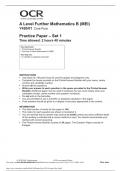 Turn over © OCR 2018 Practice paper DC (LEG/TP) 163822/2 Oxford Cambridge and RSA A Level Further Mathematics B (MEI) Y420/01 Core Pure Practice Paper – Set 1 Time allowed: 2 hours 40 minutes You must have: