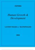 DEP2004 HUMAN GROWTH & DEVELOPMENT LATEST EXAM WITH RATIONALES 2024