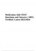 Medication Aide TEST Questions and Answers Latest Updated 2024 (100% Verified) 