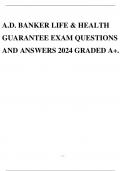 A.D. BANKER LIFE & HEALTH GUARANTEE EXAM QUESTIONS AND ANSWERS 2024 GRADED A+