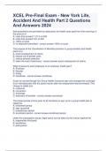 XCEL Pre-Final Exam - New York Life, Accident And Health Part 2 Questions And Answers 2024