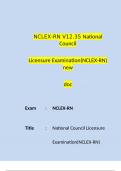 NCLEX-RN V12.35 National Council Licensure Examination(NCLEX-RN) new doc (2024)