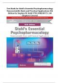 Test Bank for Stahl's Essential Psychopharmacology Neuroscientific Basis and Practical Applications 5th Edition by Stephen M. Stahl 9781108838573 | All Chapters Covered