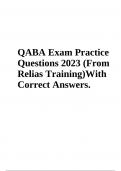 QABA Exam Practice Questions With Correct Answers Latest Updated 2024 (GRADED)