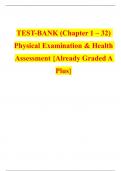 TEST-BANK (Chapter 1 – 32) Physical Examination & Health Assessment {Already Graded A Plus}