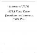 (answered 2024)  ACLS Final Exam Questions and answers 100% Pass