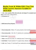 Baylor Scott & White EKG Test Test Questions With Correct Answers Latest 2024 (Graded A+)