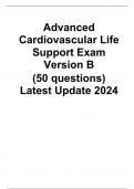 Advanced Cardiovascular Life Support Exam Version B  (50 questions) Latest Update 2024