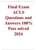 Final Exam ACLS Questions and Answers 100% Pass solved 2024