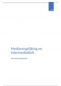 Mediavergelijking en Intermedialiteit samenvatting inclusief voorbeeldtentamenvragen! ()