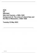 AQA AS HISTORY Italy and Fascism, c1900–1945 Component 2L The crisis of Liberal Italy and the Rise of Mussolini, c1900–1926  Tuesday 23 May 2023