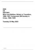 AQA AS HISTORY Wars and Welfare: Britain in Transition, 1906–1957 Component 2M Society in Crisis, 1906–1929  Tuesday 23 May 2023