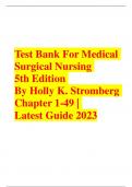 Test Bank For Medical Surgical Nursing 5th Edition By Holly K. Stromberg Chapter 1-49 | Latest Guide 2023