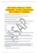 EMT FINAL EXAM ALL TESTS  COMBINED | ACTUAL QUESTIONS  AND CORRECT ANSWERS