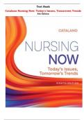  Catalano Nursing Now: Today's Issues, Tomorrows Trends 8th Edition Test Bank By Joseph T. Catalano | Chapter 1 – 28, Latest-2024|