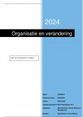 Examen - Module opdracht  - Organisatie en verandering - Cijfer 9! Incl. beoordeling - 