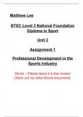 BTEC Sport Level 3 Unit 3 Assignment 1 and Assignment 2 Professional Development in the Sports Industry - Package Deal!