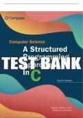 Test Bank For Computer Science: A Structured Programming Approach in C - 4th - 2023 All Chapters - 9780357506134