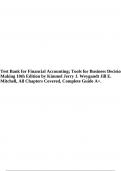 Test Bank for Financial Accounting; Tools for Business Decision Making 10th Edition by Kimmel Jerry J. Weygandt Jill E. Mitchell, All Chapters Covered, Complete Guide A+.