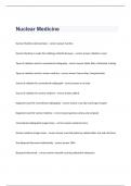 Nuclear Medicine exam questions and 100% correct  answers 2024