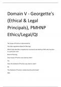 LATEST 2024 Domain V - Georgette's (Ethical & Legal Principals), PMHNP Ethics/Legal/QI