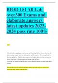 BIOD 151 All Lab over300 Exams and  el0aborate answers  latest updates 2023- 2024 pass rate 100%BIOD 151 All Lab over300 Exams and  BIOD 151 All Lab over300 Exams and  elaborate answers  latest updates 2023- 2024 pass rate 10%elaborate answers  latest upd