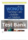 Test bank for wong's nursing care of infants and children 12th edition by marilyn j. hockenberry elizabeth a. duffy karen gibbs Latest update 2023-2024