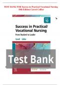 Test bank for success in practical vocational nursing 10th edition carrol collier Latest update 2023-2024