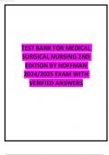 BEST ANSWERS TEST BANK FOR MEDICAL  SURGICAL NURSING 2ND  EDITION BY HOFFMAN 2024/2025 EXAM WITH  VERIFIED ANSWERS