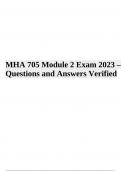 MHA 705 Exam Questions and Answers Latest Updated 2024 (GRADED)