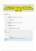 Straighterline Anatomy and Physiology 1mLab BIO201L Lab 6 The Skeletal System Quiz 2023 with complete solutions 