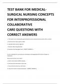 TEST BANK FOR MEDICALSURGICAL NURSING CONCEPTS FOR INTERPROFESSIONAL COLLABORATIVE CARE QUESTIONS WITH CORRECT ANSWERS 