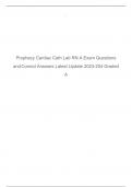 Prophecy Cardiac Cath Lab RN A Exam Questions and Correct Answers Latest Update 2023-204 Graded A