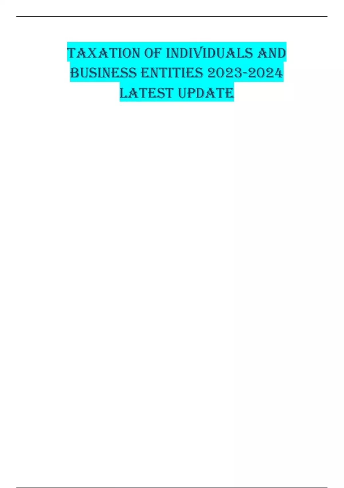 TAXATION OF INDIVIDUALS AND BUSINESS ENTITIES LATEST UPDATE TAXATION