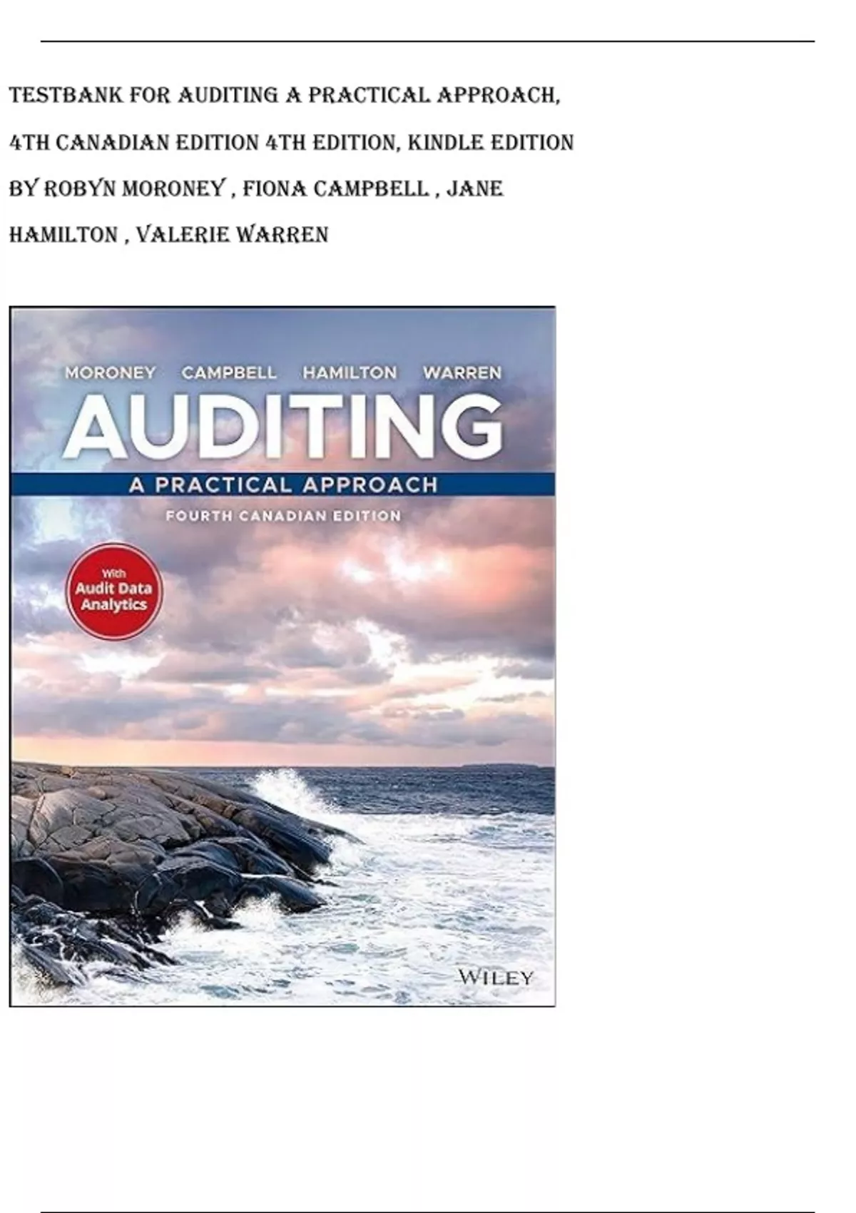 TestBank For Auditing A Practical Approach, 4th Canadian Edition 4th ...