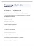 Pharmacology- Ch. 12 - Skin Medications Question and answers 2023/2024 verified to pass