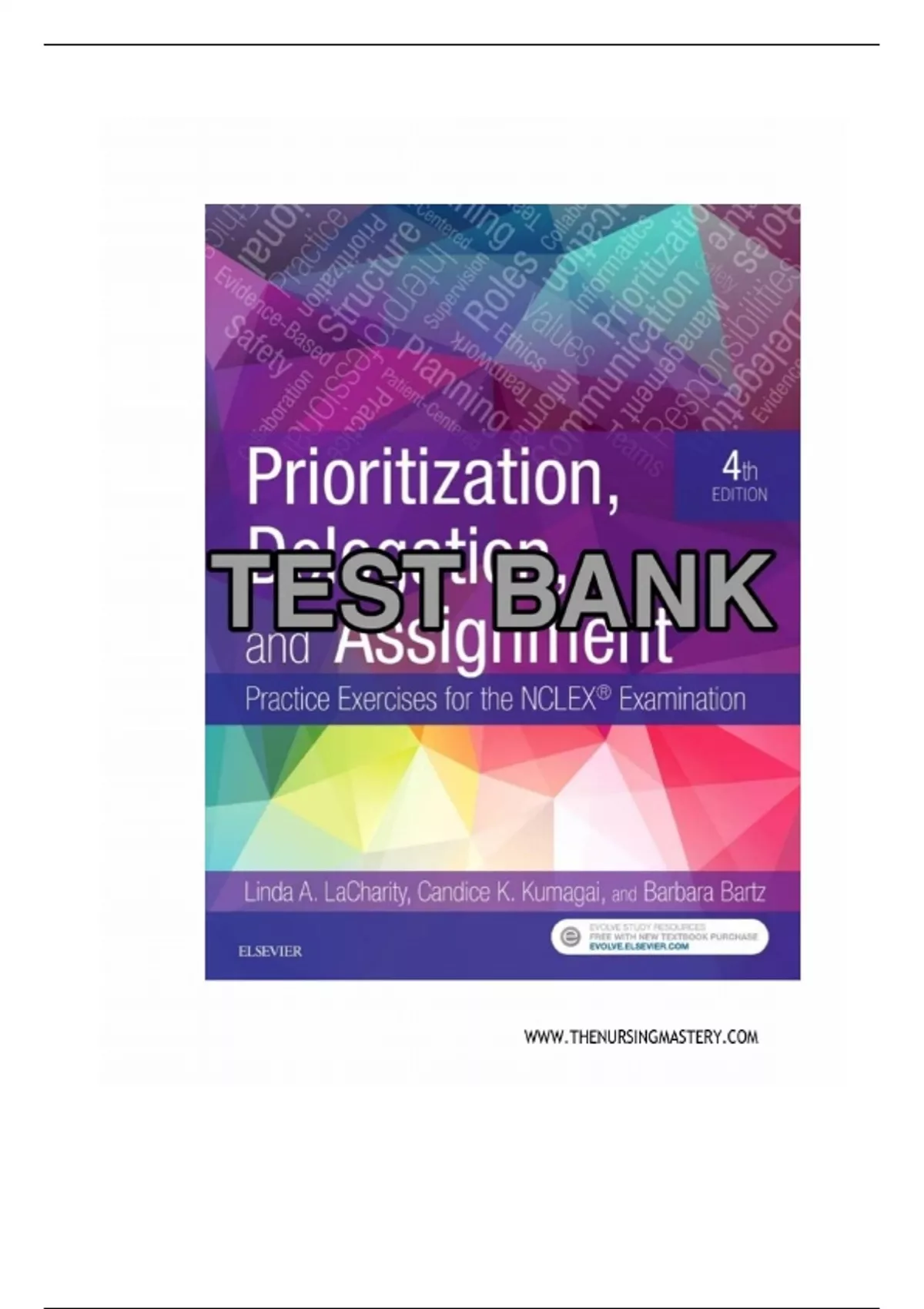 prioritization delegation and assignment 4th edition test bank free