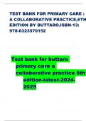 TEST BANK FOR PRIMARY CARE : A COLLABORATIVE PRACTICE,6TH EDITION BY BUTTARO.ISBN-13: 978-0323570152 Test bank for buttaro primary care a collaborative practice 6th edition-latest-2024- 2025
