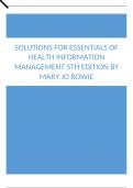 Solutions For Essentials of Health Information Management 5th Edition by Mary Jo Bowie.docx