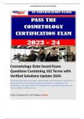 Cosmetology State board Exam Questions Containing 102 Terms with Verified Solutions Update 2024.  Past State board exams questions. 110% reliable. Each question is copied from a packet printed out by State board advisers and given to students by their cos